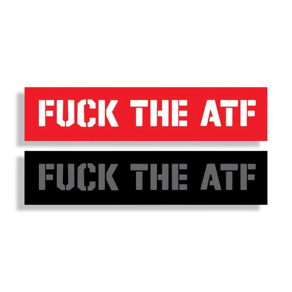 Fuck The ATF Sticker